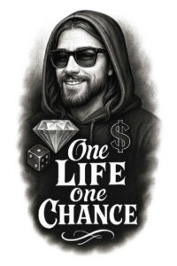 Black and grey tattoo project: man in hoodie with sunglasses and beard, bold 'One Life One Chance' text, diamond and dice; cover-up suitable.