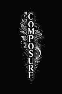 Vertical black and grey ornamental tattoo design with the word COMPOSURE, leaf accents, and a circular motif; AI-generated concept, cover-up ready.